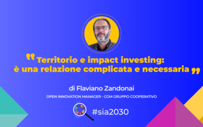 Territorio e impact investing: è una relazione complicata e necessaria